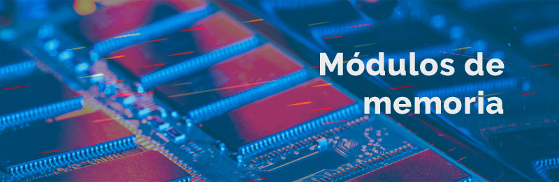 Módulos de memoria